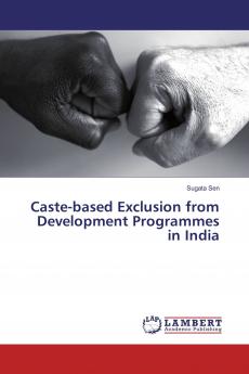 Caste-based Exclusion from Development Programmes in India