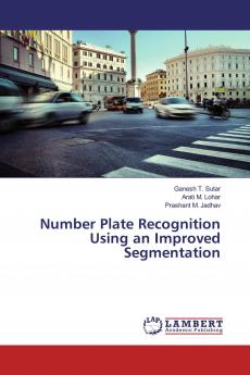 Number Plate Recognition Using an Improved Segmentation