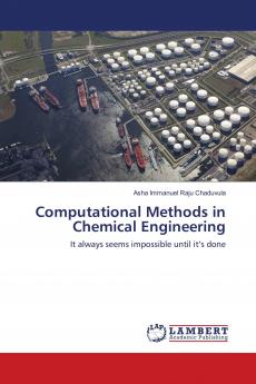 Computational Methods in Chemical Engineering