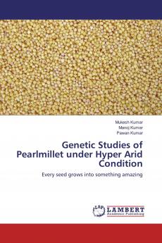Genetic Studies of Pearlmillet under Hyper Arid Condition