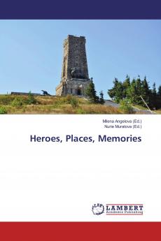Heroes Places Memories