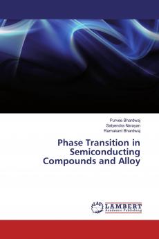 Phase Transition in Semiconducting Compounds and Alloy