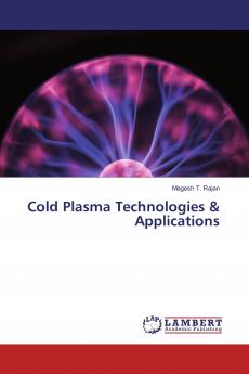 Cold Plasma Technologies & Applications