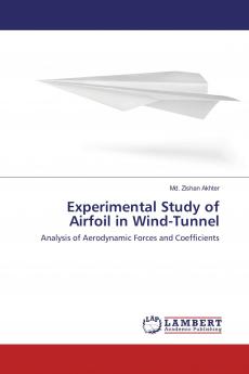 Experimental Study of Airfoil in Wind-Tunnel