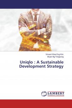Uniqlo : A Sustainable Development Strategy