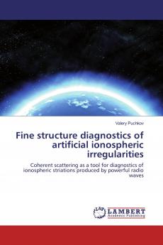 Fine structure diagnostics of artificial ionospheric irregularities