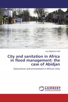 City and sanitation in Africa in flood management: the case of Abidjan