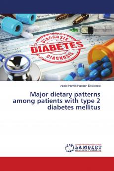 Major dietary patterns among patients with type 2 diabetes mellitus