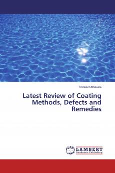 Latest Review of Coating Methods Defects and Remedies