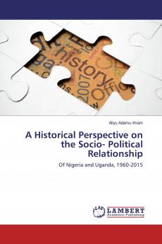 A Historical Perspective on the Socio- Political Relationship