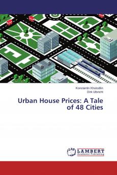 Urban House Prices: A Tale of 48 Cities