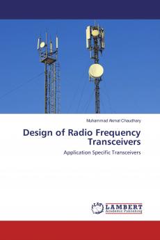 Design of Radio Frequency Transceivers
