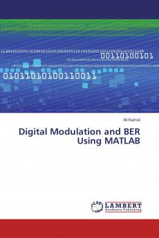 Digital Modulation and BER Using MATLAB
