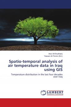 Spatio-temporal analysis of air temperature data in Iraq using GIS