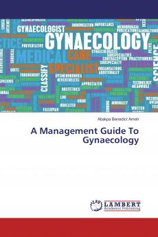 A Management Guide To Gynaecology
