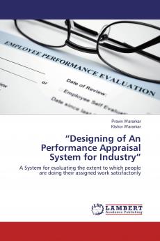 ���Designing of An Performance Appraisal System for Industry���