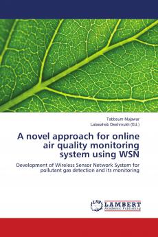 A novel approach for online air quality monitoring system using WSN