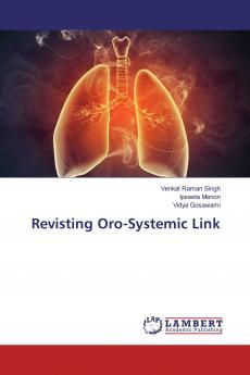 Revisting Oro-Systemic Link
