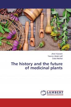 The history and the future of medicinal plants