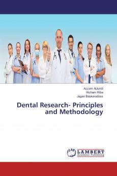 Dental Research- Principles and Methodology