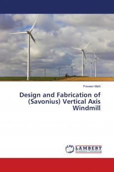 Design and Fabrication of (Savonius) Vertical Axis Windmill