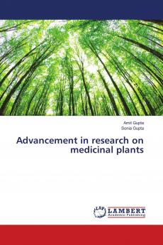 Advancement in research on medicinal plants