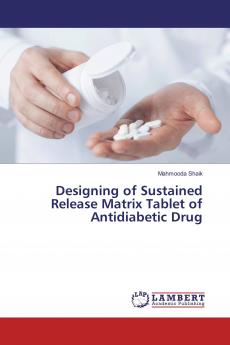 Designing of Sustained Release Matrix Tablet of Antidiabetic Drug