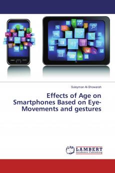 Effects of Age on Smartphones Based on Eye-Movements and gestures