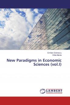 New Paradigms in Economic Sciences (vol.I)