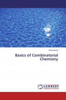 Basics of Combinatorial Chemistry