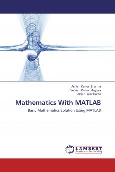 Mathematics With MATLAB