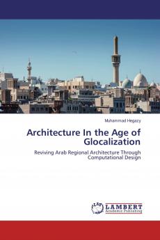 Architecture In the Age of Glocalization