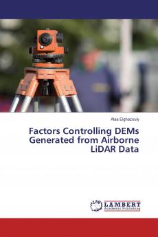 Factors Controlling DEMs Generated from Airborne LiDAR Data