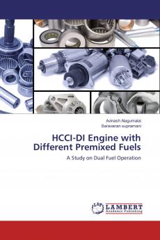 HCCI-DI Engine with Different Premixed Fuels