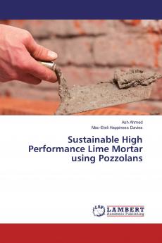 Sustainable High Performance Lime Mortar using Pozzolans