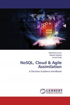 NoSQL Cloud & Agile Assimilation