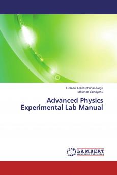 Advanced Physics Experimental Lab Manual