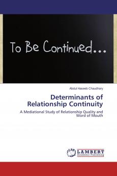 Determinants of Relationship Continuity
