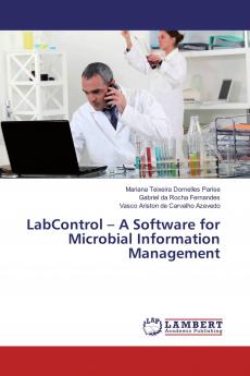 LabControl ��� A Software for Microbial Information Management