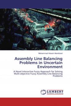 Assembly Line Balancing Problems in Uncertain Environment