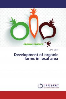 Development of organic farms in local area