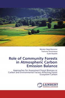 Role of Community Forests in Atmospheric Carbon Emission Balance