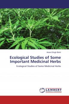 Ecological Studies of Some Important Medicinal Herbs