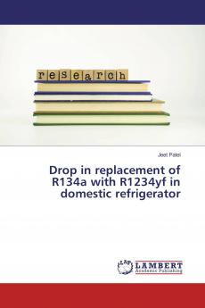 Drop in replacement of R134a with R1234yf in domestic refrigerator