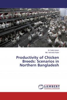 Productivity of Chicken Breeds: Scenarios in Northern Bangladesh