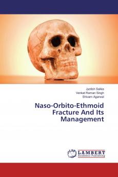 Naso-Orbito-Ethmoid Fracture And Its Management