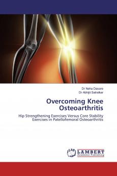 Overcoming Knee Osteoarthritis