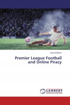Premier League Football and Online Piracy