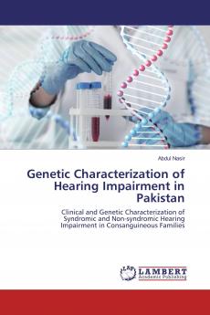 Genetic Characterization of Hearing Impairment in Pakistan