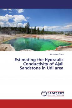 Estimating the Hydraulic Conductivity of Ajali Sandstone in Udi area